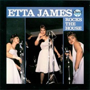 Etta James - Etta James Rocks the House