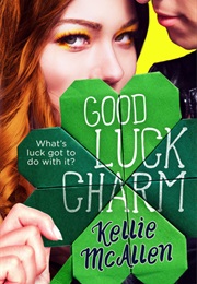 Good Luck Charm (Kellie McAllen)