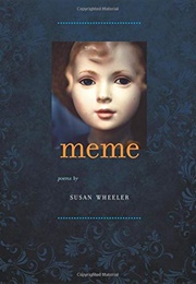 Meme (Susan Wheeler)