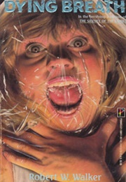Dying Breath (Robert W. Walker)