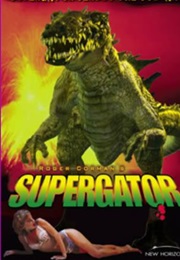 Super Gator (2007)