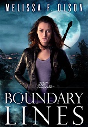 Boundary Lines (Boundary Magic #2) (Melissa F. Olson)
