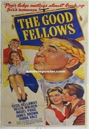The Good Fellows (1943)