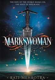 Asiana Book 1: Markswoman (Rati Mehrotra)