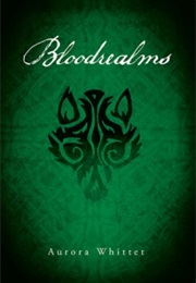 Bloodrealms (Aurora Whittet)