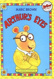 Arthur's Eyes (Marc Brown)