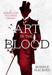 Art in the Blood (Bonnie MacBird)