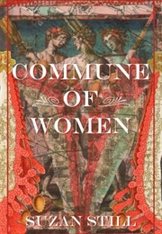 Commune of Women (Suzan Still)