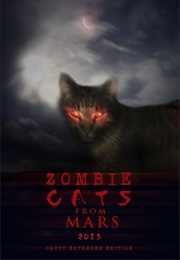 Zombie Cats From Mars (2015)