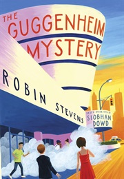 The Guggenheim Mystery (Robin Stevens)