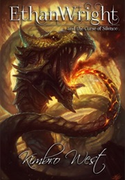 Ethan Wright and the Curse of Silence, (Book 1) (Kimbro West)