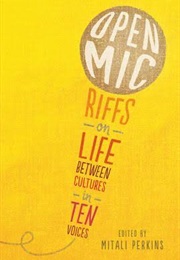 Open Mic: Riffs on Life Between Cultures (Mitali Perkins)