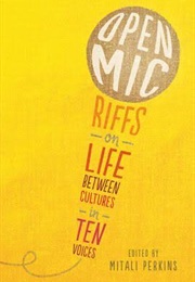Open Mic: Riffs on Life Between Cultures (Mitali Perkins)