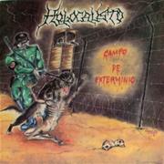 Holocausto - Campo De Exterminio