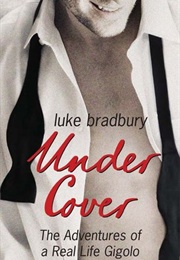 Undercover (Luke Bradbury)