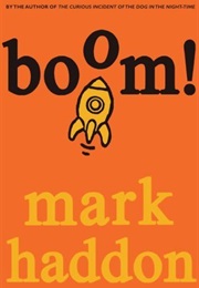 Boom! (Mark Haddon)