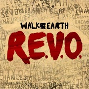 R.E.V.O. (Walk off the Earth, 2013)