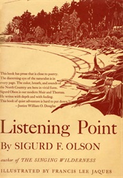 Listening Point (Sigurd F. Olson)