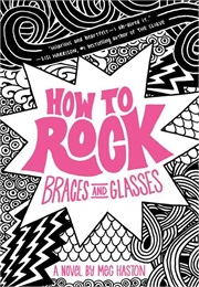 How to Rock Series (Meg Haston)