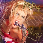 Blah Blah Blah - Ke$Ha