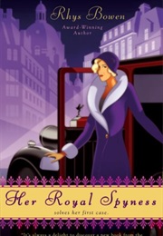 Her Royal Spyness Mystery Series (Rhys Bowen)