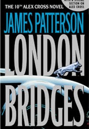 London Bridges (James Patterson)
