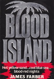 Blood Island (James Farber)