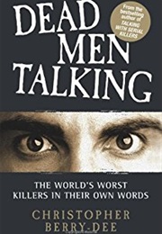 Dead Men Talking (Christopher Berry Dee)