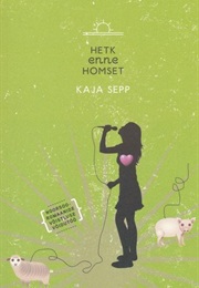 Hetk Enne Homset (Kaja Sepp)