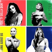 Think About Us - Little Mix Feat. Ty Dolla $Ign