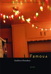Famous (Kathleen Flenniken)
