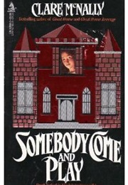 Somebody Come and Play (Clare McNally)