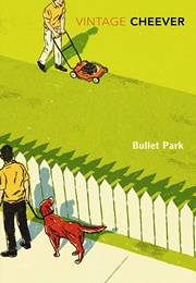Bullet Park (John Cheever)
