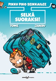 Pikku Piko 16 - Selkä Suoraksi! (Tome & Janry)