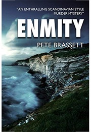 Enmity (Pete Brassett)