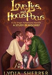 Love, Lies and Hocus Pocus (Lydia Sherrer)