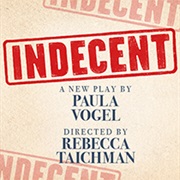 Indecent - A New Play by Paula Vogel