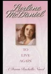 To Live Again (Lurlene Mcdaniel)