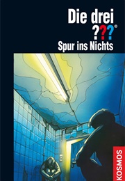 Die Drei ???: Spur Ins Nichts (André Marx)