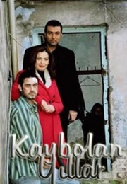 Kaybolan Yillar (2006)