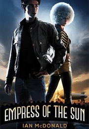 Empress of the Sun (Ian Mcdonald)