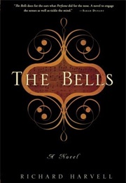 The Bells (Richard Harvell)