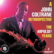 John Coltrane - The Impulse Years (1993)
