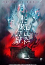 We Are Still Here (2014)