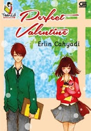 Perfect Valentine (Erlin Cahyadi)