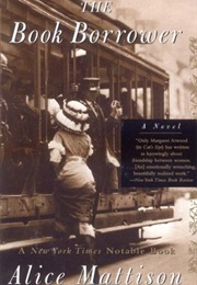 The Book Borrower (Alice Mattison)