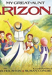 My Great Aunt Arizona (Gloria Houston)