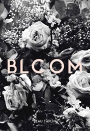 Bloom (Beau Taplin)