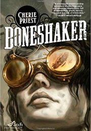 Boneshaker (Cherie Priest)