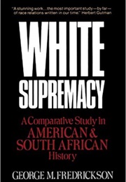White Supremacy (George M. Fredrickson)